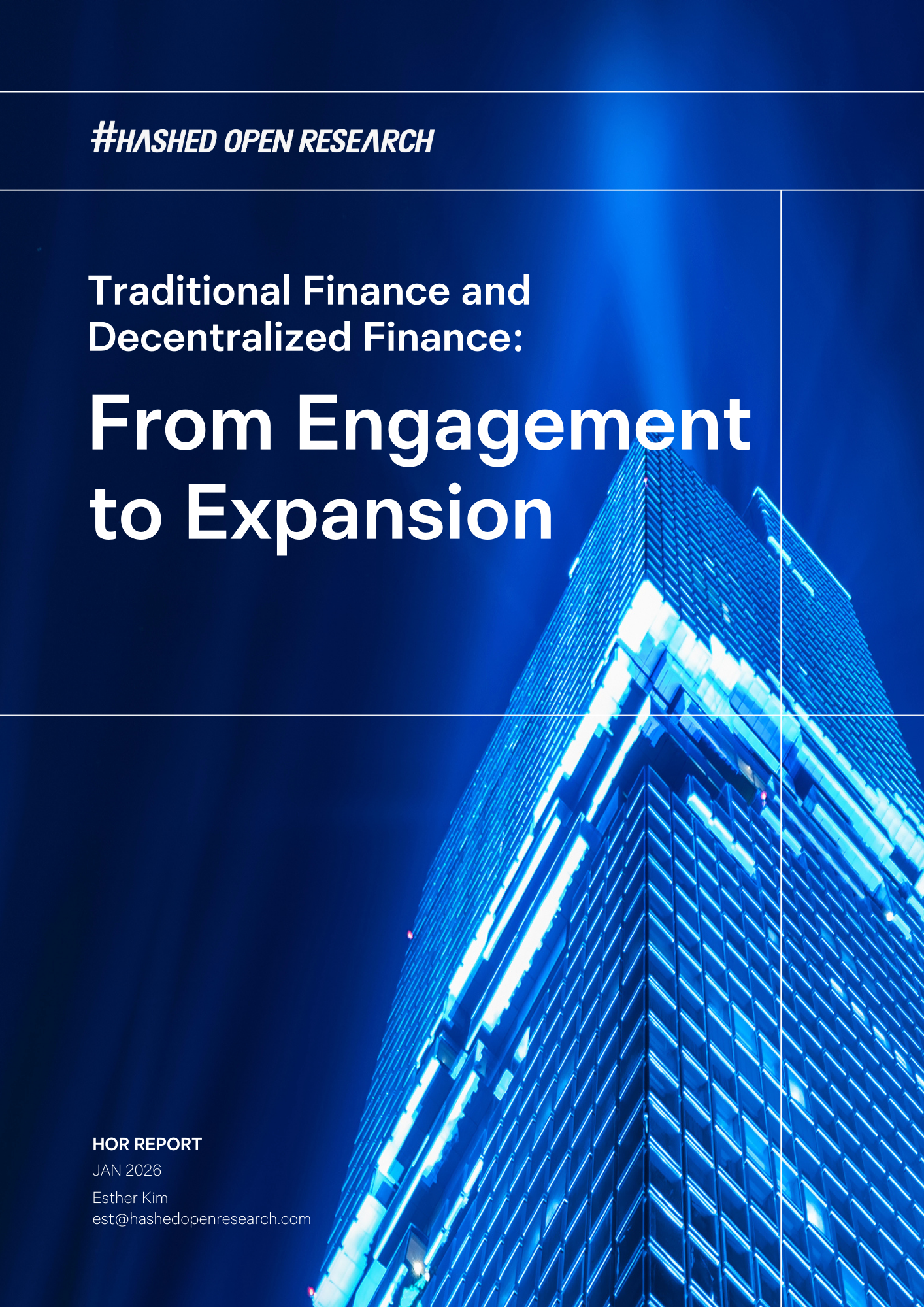 Tradfi and Defi: From Engagement to Expansion