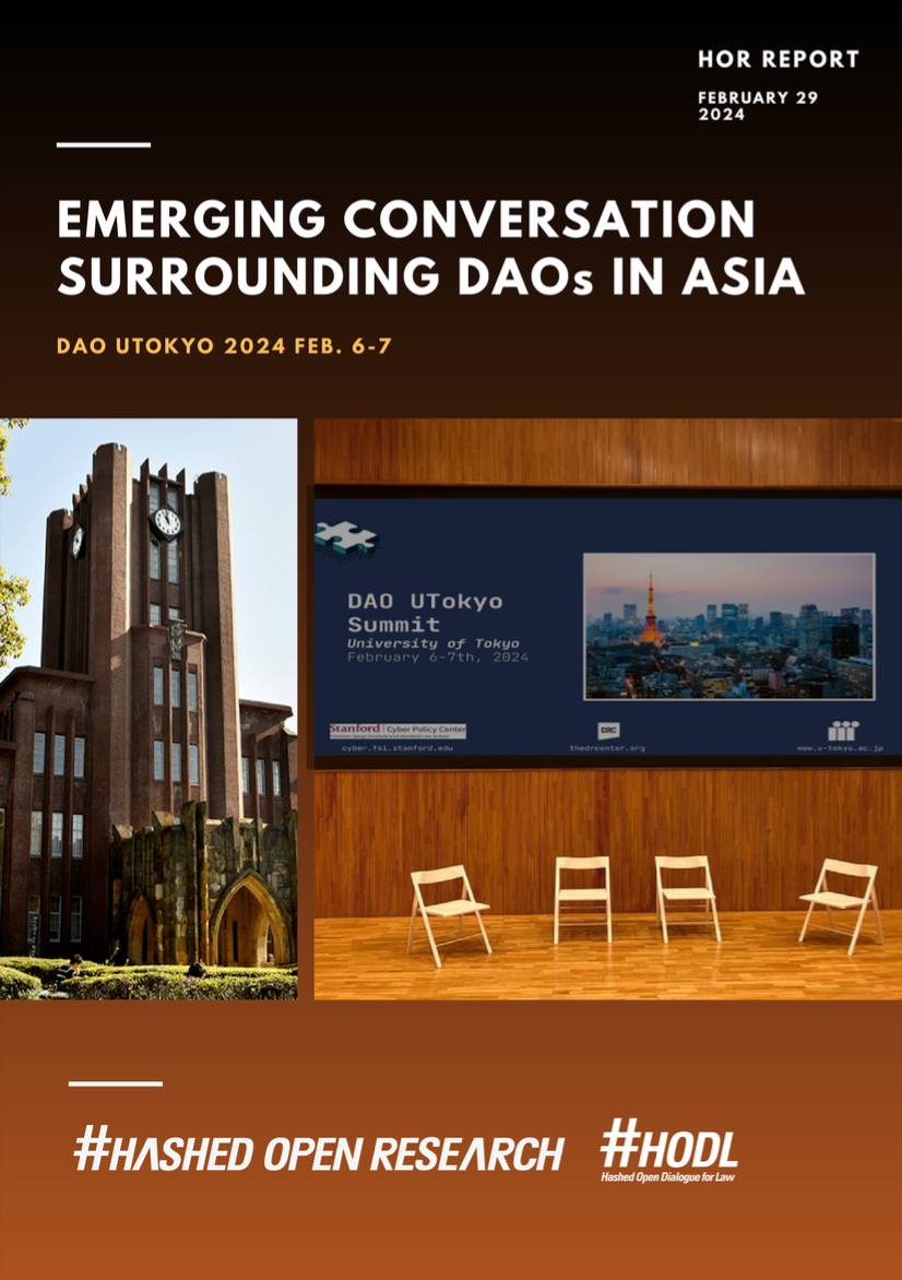 Emerging Conversation Surrounding DAOs in Asia - DAO UTOKYO