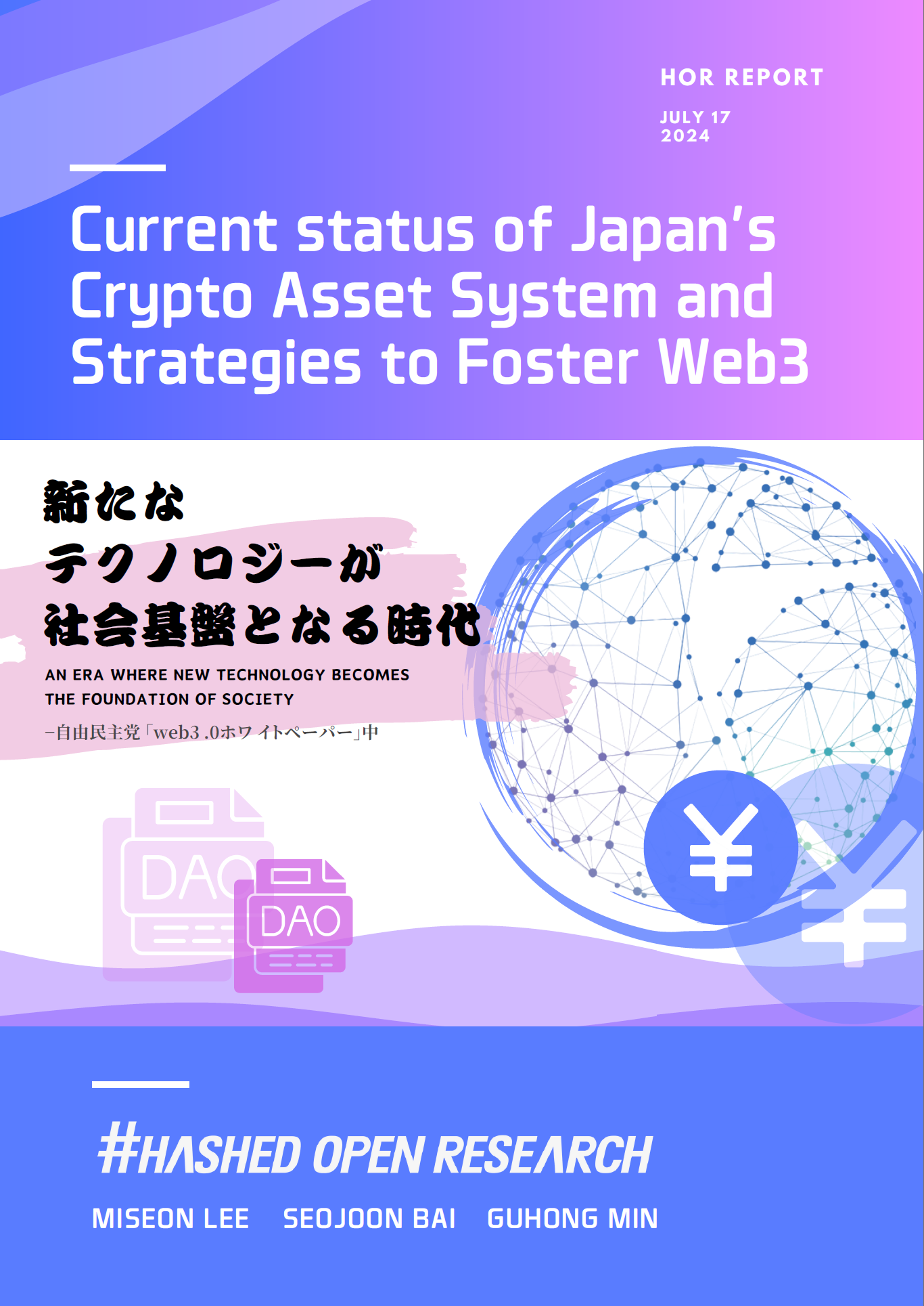 Current status of Japan's Crypto Asset System and Strategies to Foster Web3